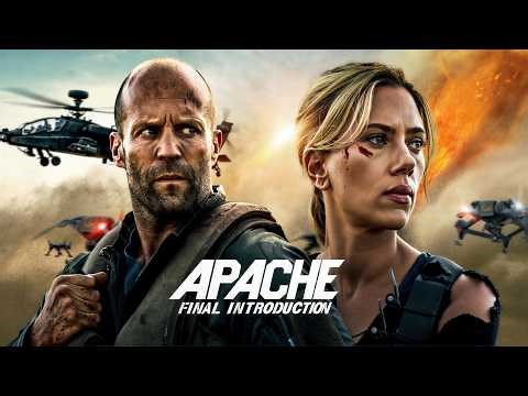 APACHE: FINAL INTRODUCTION (2026) – Official Trailer | Jason Statham & Scarlett Johansson