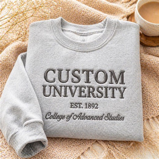 Custom College Tone on Tone Embroidered Sweatshirt, Embroidered University Gift, University and College Shirt, Graduation Gift, School Shirt - Etsy