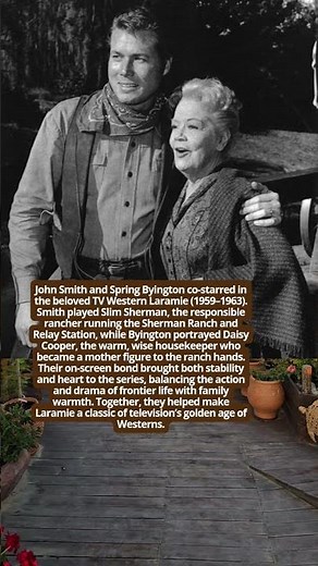 John Smith and Spring Byington Laramie Stars #facts #vintage #movie #hollywood #history