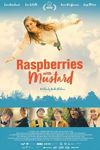 Raspberries with Mustard - Movie