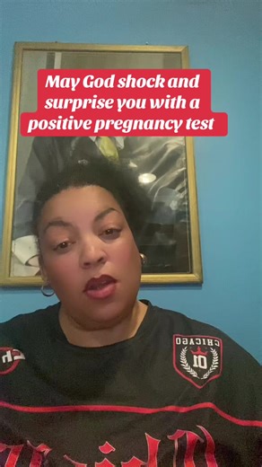 May God Shock You with a Positive Pregnancy Test