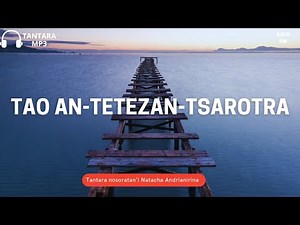 Tao an-tetezan-tsarotra - Tantara KOLO Fm Radio