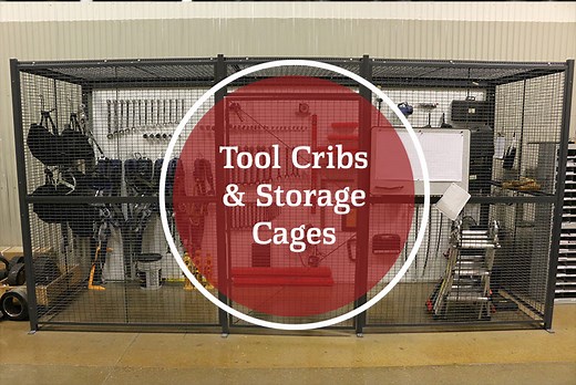 Tool Crib Storage & Secure Storage Cages | WireCrafters