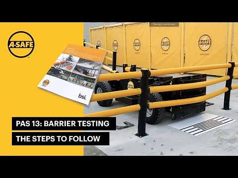 PAS 13 Code of Practice | Barrier Testing: The Steps to Follow