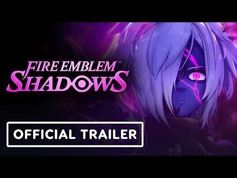 Fire Emblem Shadows - Official Launch Trailer