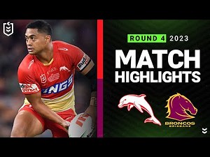 NRL Highlights | NRL 2023 | Dolphins v Brisbane Broncos | Match Highlights