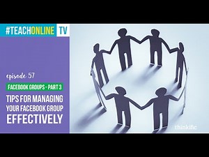 Tips For Managing Your Facebook Group Effectively