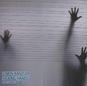 Simon Kanzler Feat. Anna Webber - Talking Hands