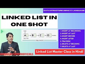 Singly Linked List in One Shot | Singly Linked List Master Class | Data Structure Tutorial in Hindi