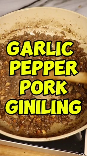 Delicious Garlic Pepper Pork Giniling Recipe