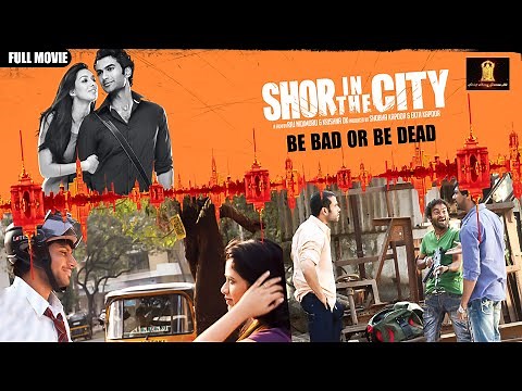 Shor In The City Full Movie (HD) | Bollywood Movies | Tusshar Kapoor | Radhika Apte