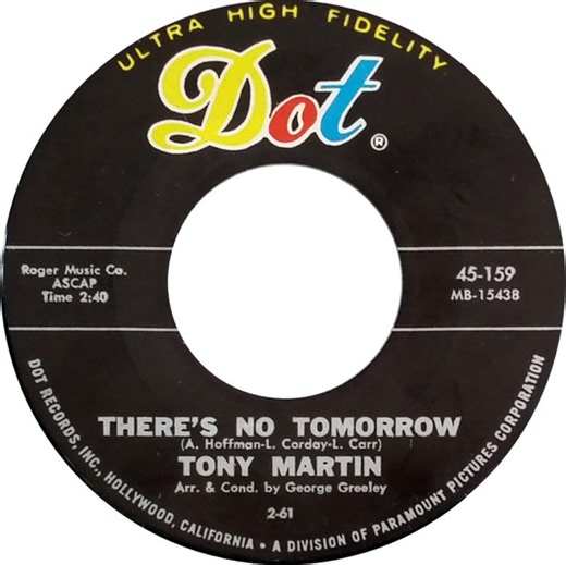 Tony Martin - There's No Tomorrow / Begin The Beguine