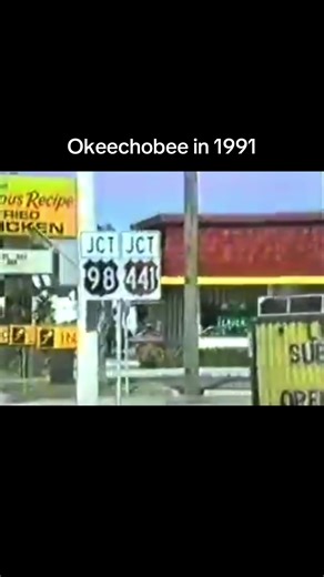 What Okeechobee looked like over 30 years ago #nostalgic #okeechobee #southflorida #90s #fyp