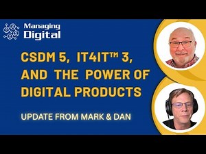IT4IT 3 and CSDM 5 - two sides of the same coin