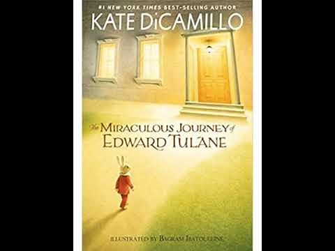 The Miraculous Journey of Edward Tulane Ch. 1-3
