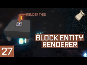 Minecraft 1.19.2 Fabric Modding Tutorial | BLOCK ENTITY RENDERER | #27