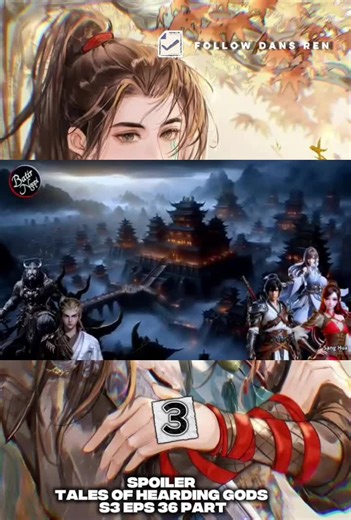 Tales of Herding Gods Season 3 Episode 36 Part 3 Spoilers