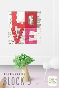 Blockheads3, Block 5 Free Pattern, and Tutorial from Zen Chic