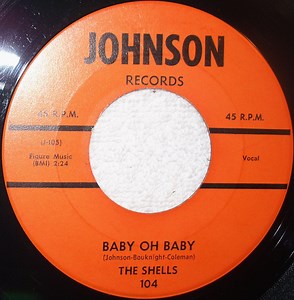 The Shells - Baby Oh Baby / What's In An Angel's Eyes