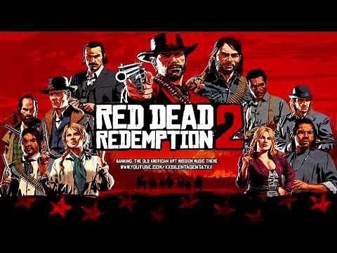 Red Dead Redemption 2 - Banking, The Old American Art (Saint Denis Bank Robbery) Mission Music Theme
