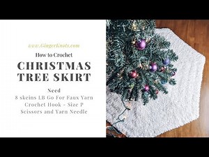 How to Crochet a Tree Skirt: Faux Fur or Super Bulky - Fast tutorial