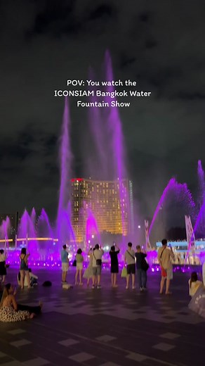 Experience the Spectacular ICONSIAM Bangkok Water Fountain Show