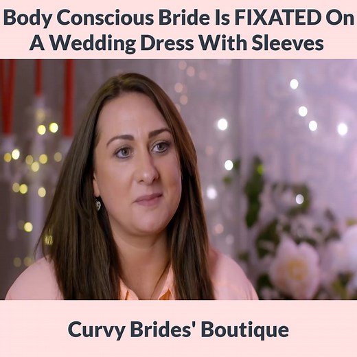 Body Conscious Bride Is FIXATED On A Wedding Dress With Sleeves Curvy Brides' Boutique | Wedding Dress TLC