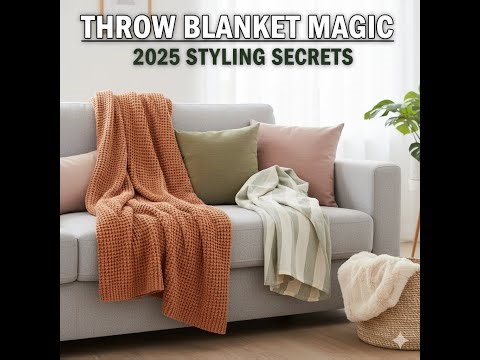 “2025 Throw Blanket Trends: Transform Your Sofa with Cozy Style & Modern Elegance”