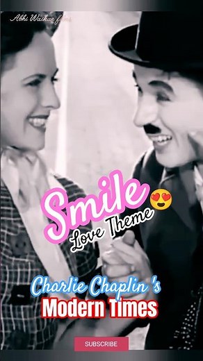 SMILE 😍Charlie Chaplin's Modern Times #smile #charliechaplin #moderntimes #short #song #movie