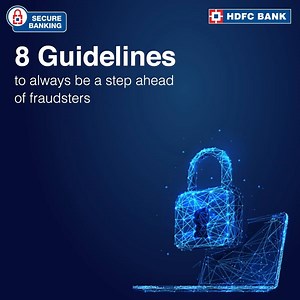 3.5K views · 141 reactions | HDFC Bank understands your world and strives to protect it from fraudsters. Keep these guidelines in mind to ensure complete cyber security. | HDFC Bank | Facebook
