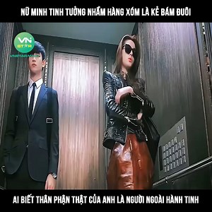618K views · 10K reactions | Nữ minh tinh tưởng nhầm hàng xóm là kẻ bám đuôi ai biết thân phận thật của anh là người ngoài hành tinh ©️ Nội dung được sản xuất bởi Vnstar Media #VnstarMedia #Vnstarnetwork #review #reviewphim #reviewphimhay #phimhaynhat #phim #tongtai #phimtudong | Bolt Flims | Facebook