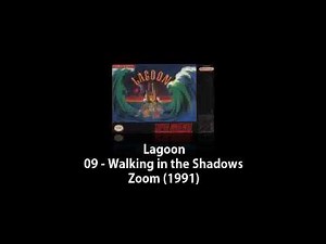 SNES - Lagoon - 09 - Walking in the Shadows