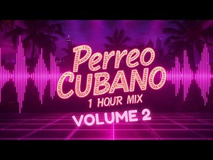 Fuego Perreo Cubano • 1 Hour Reggaetón Mix 2025 | Cubatón & Perreo Vibe