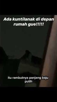 Kuntilanak Jumbo #horror #penampakan #penampakan #hantu #horrorstories #kmtv #kmtv #angker #angker
