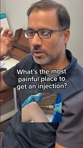 What's the most painful part of the body to get an injection?