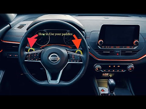 How to use the Paddle Shifters on a 2020 Nissan Altima SR ( CVT Transmission )