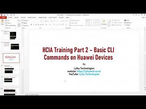 HCIA Certification Training Part 2: Basic CLI Commands on Huawei Datacom Devices