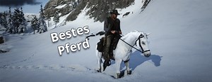 Red Dead Redemption 2: So leicht gibt's das beste wilde Pferd