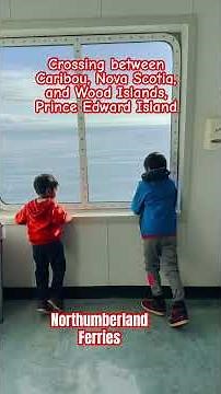 Ferry Ride between Nova Scotia & Prince Edward Island |Canada|Atlantic ocean |Northumberland Ferries