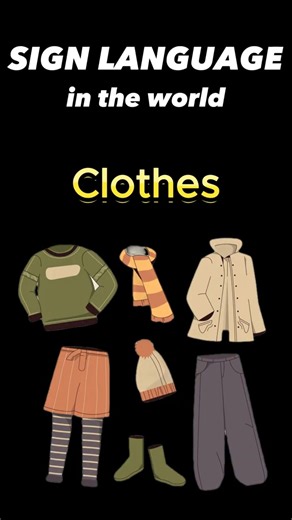 Learn How To Express 'Clothes' In 5 Different Sign Languages!