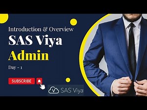 SAS Viya Admin Overview and Introduction || SAS Viya Day 1 ||#SAS