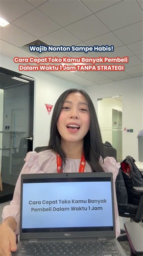 Cara Cepat Toko Kamu Banyak Pembeli Dalam Waktu 1 Jam Tanpa Strategi