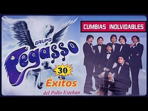 Grupo Pegasso 30 Exitos - Cumbias Inolvidables Mix 💛