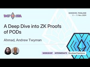 A Deep Dive into ZK Proofs of PODs | Devcon SEA