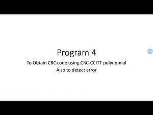 6th sem-computer network Lab-Part B-Program 4-Program to obtain CRC code/To detect error-CRC-CCITT