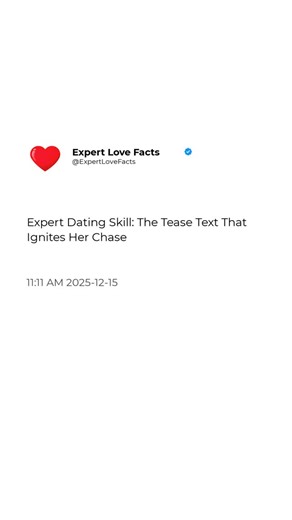 Expert Love Facts on Instagram: "Want to turn her casual reply into a full-on chase? The Tease Text flips the script: drop a flirty, playful challenge that hints at your edge without giving it all away—like "You think you can handle my kind of trouble? Prove it." Send it after she's hooked on your vibe, then ghost for 24-48 hours max to let the tension build. This hypothetical psych hack from extreme dating survival amps her curiosity, making her text first. Pro tip: Use it sparingly—overdo it a