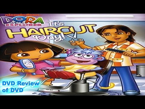 DVD Review of Dora The Explorer: It's Haircut Day!