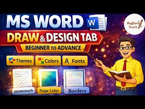 MS Word Draw & Design Tab Full Guide | Beginner to Advanced | MS Word part 3 | Raghava Teach