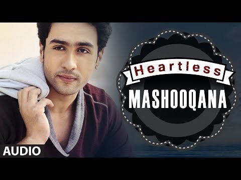 Heartless: Mashooqana Full Song (audio) | Adhyayan Suman, Ariana Ayam