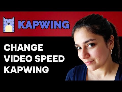 How to Speed Up a Video on Kapwing